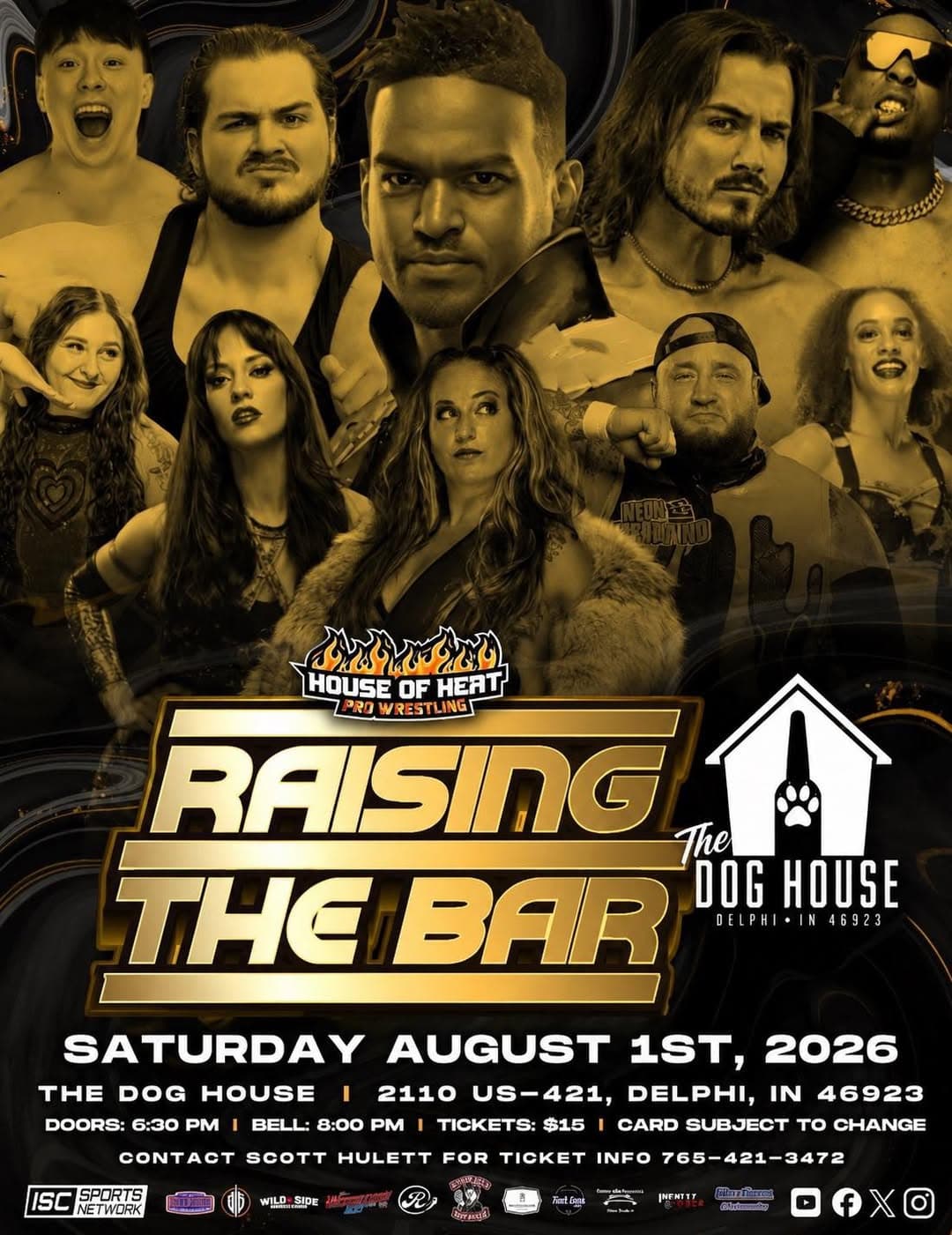 House of Heat: Raising the Bar